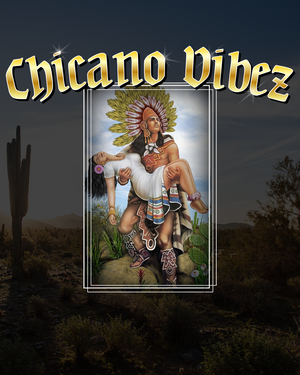 Chicano Vibez 2024