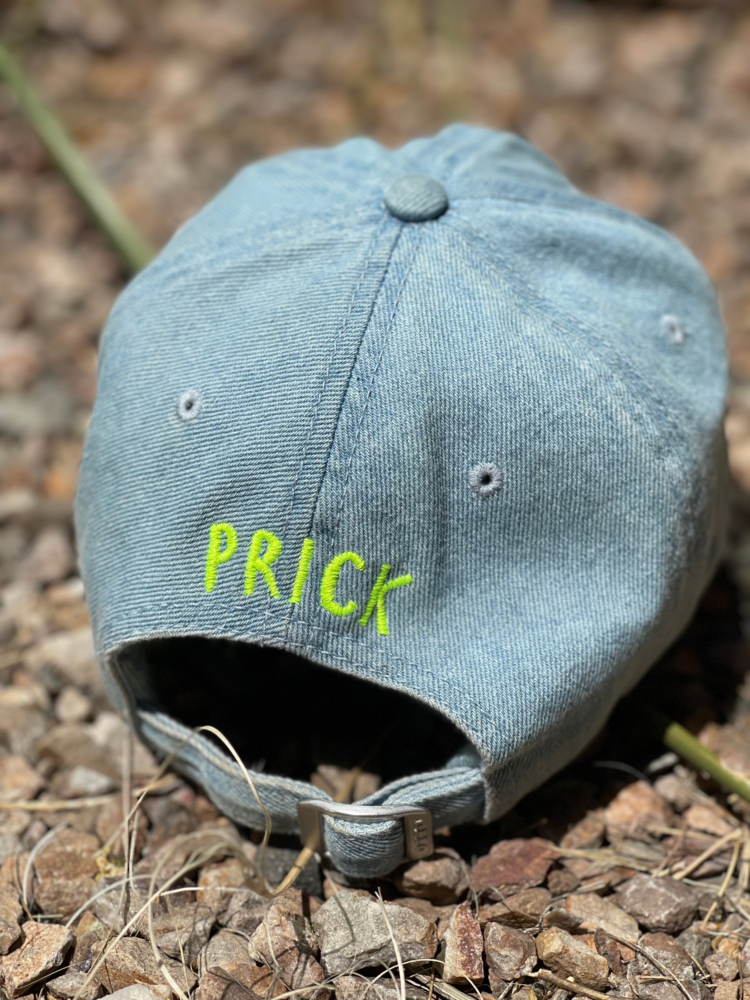 ‘Don’t be a Prick’ Dad Hat
